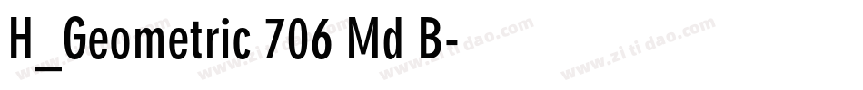 H_Geometric 706 Md B字体转换